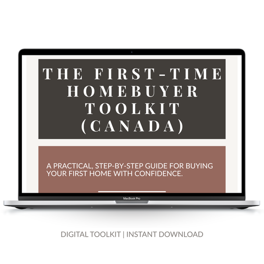 The Canadian Homebuyer Toolkit – Essential Steps